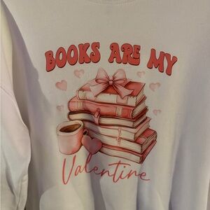CVG  White and Pink Book Lover Sweatshirt for Valentines